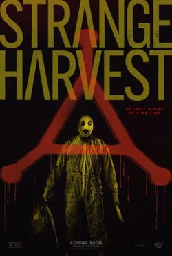 Strange Harvest horror movies based on real life stories
